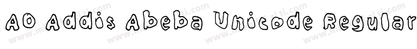 AO Addis Abeba Unicode Regular字体转换